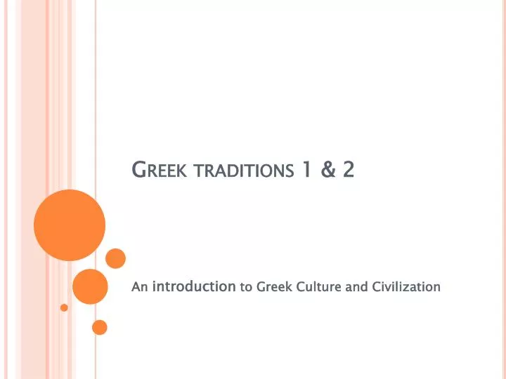 greek traditions 1 2