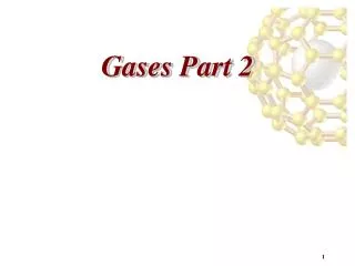 Gases Part 2