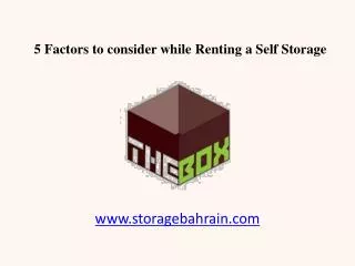 5 Factors to consider while Renting Self Storage in Bahrain