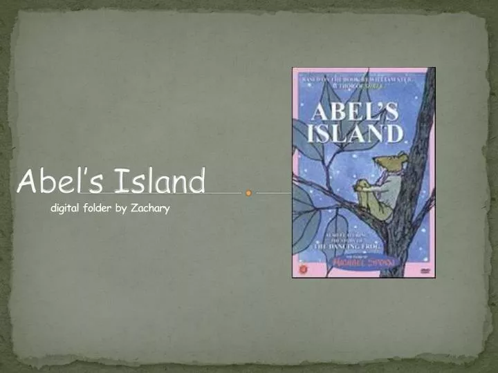abel s island digital folder by zachary