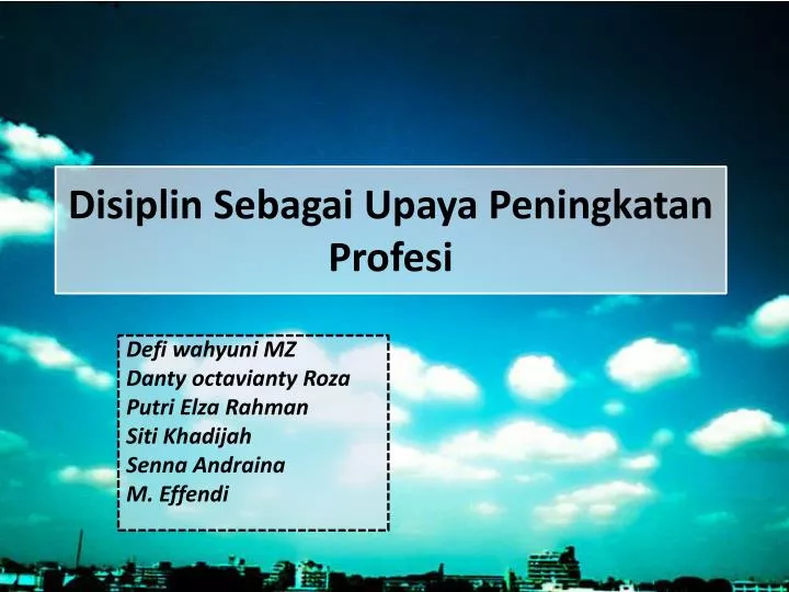 disiplin sebagai upaya peningkatan profesi