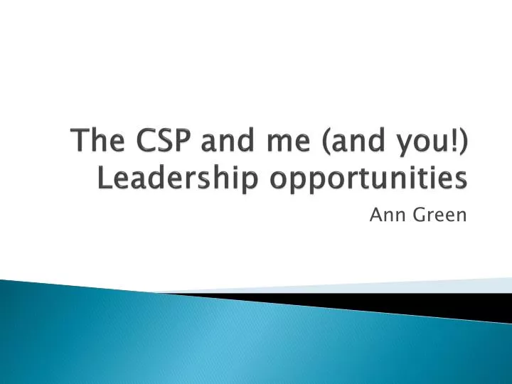 the csp and me and you leadership opportunities