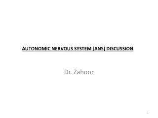 AUTONOMIC NERVOUS SYSTEM [ANS] DISCUSSION