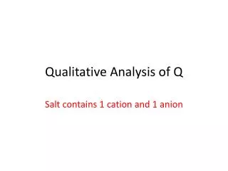 Qualitative Analysis of Q