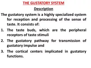THE GUSTATORY SYSTEM Description
