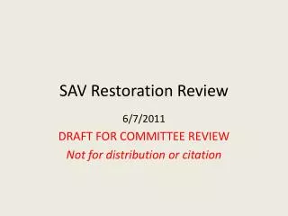 SAV Restoration Review