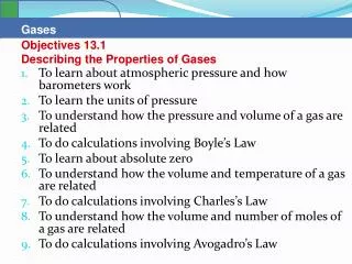 To learn about atmospheric pressure and how barometers work To learn the units of pressure
