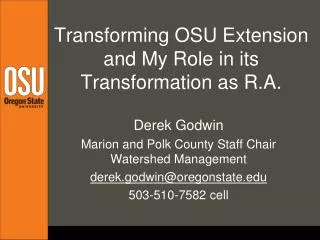 Transforming OSU Extension and My Role in its Transformation as R.A.