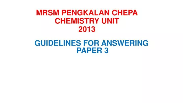 mrsm pengkalan chepa chemistry unit 2013