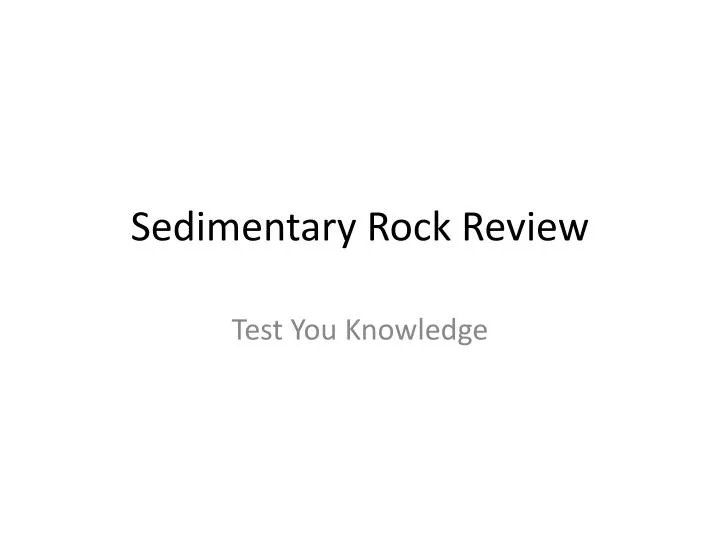 sedimentary rock review