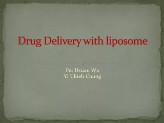 Drug Delivery with liposome