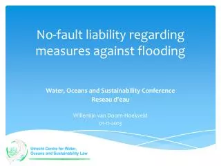 No-fault liability regarding measures against flooding