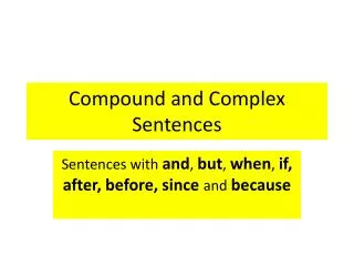 Compound and Complex Sentences
