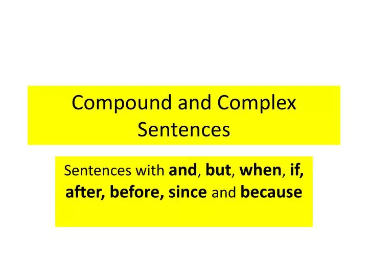 compound and complex sentences