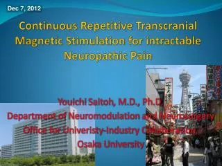 Continuous Repetitive Transcranial Magnetic Stimulation for intractable Neuropathic Pain