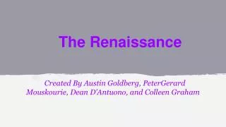 The Renaissance