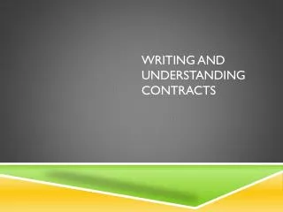 Writing and Understanding Contracts