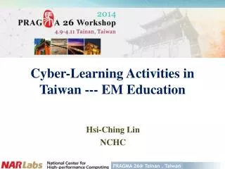 Cyber-Learning Activities in Taiwan --- EM Education