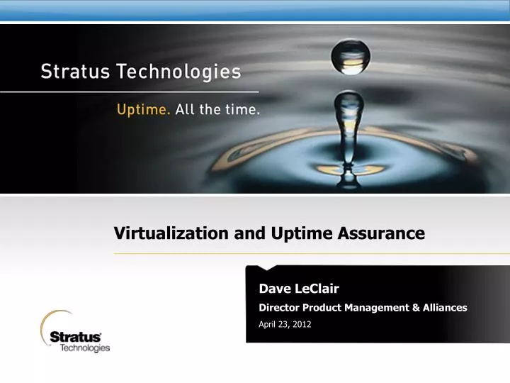 virtualization and uptime assurance