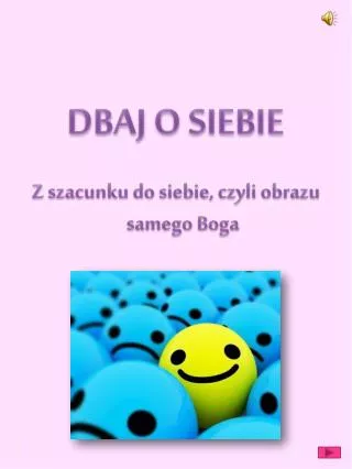 DBAJ O SIEBIE