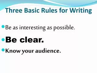 Three Basic Rules for Writing