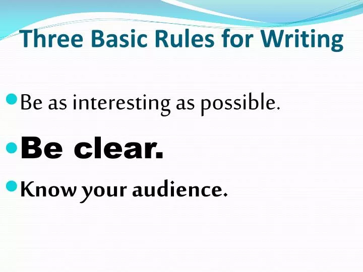three basic rules for writing