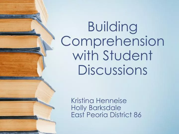 building comprehension with student discussions