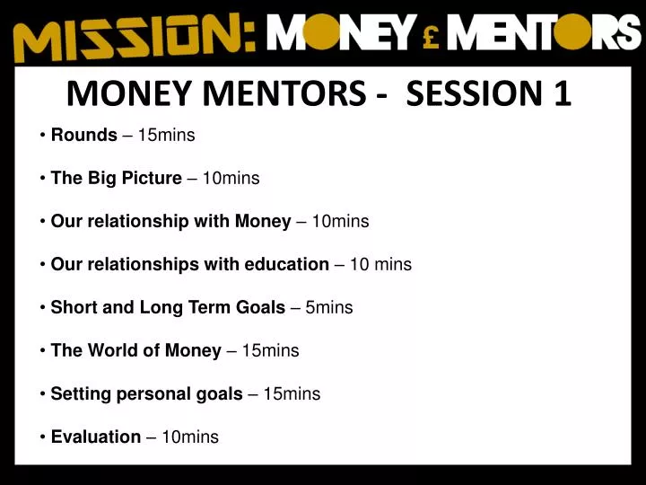 money mentors session 1