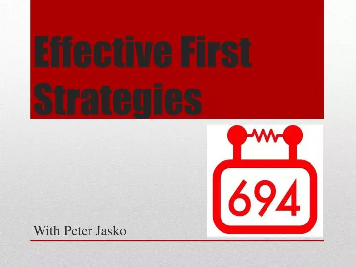 effective first strategies