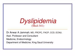 Dyslipidemia (Med-341)