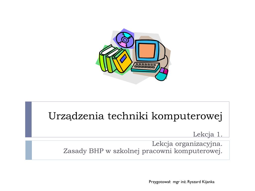 PPT - Urządzenia techniki komputerowej PowerPoint Presentation, free