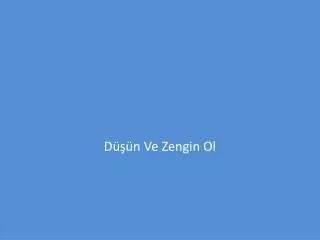 d n ve zengin ol