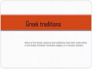 Greek traditions