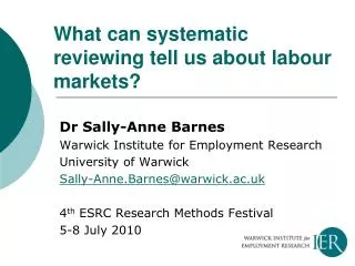 What can systematic reviewing tell us about labour markets?