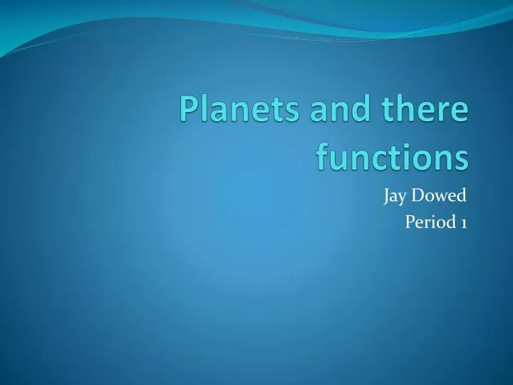 planets and there functions