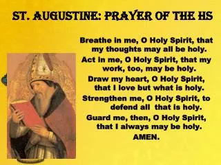 St . Augustine: Prayer of the HS