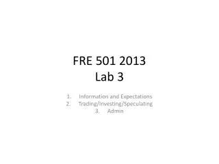 FRE 501 2013 Lab 3
