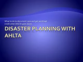 Disaster Planning with AHLTA
