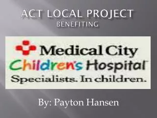 Act Local Project benefiting