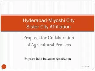 Hyderabad-Miyoshi City Sister City Affiliation