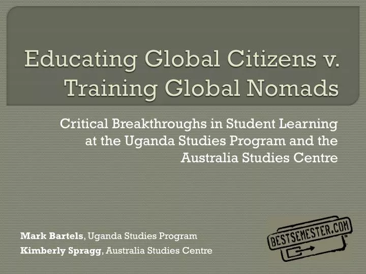 educating global citizens v training global nomads