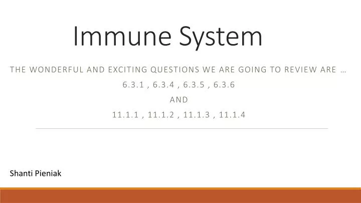 immune system