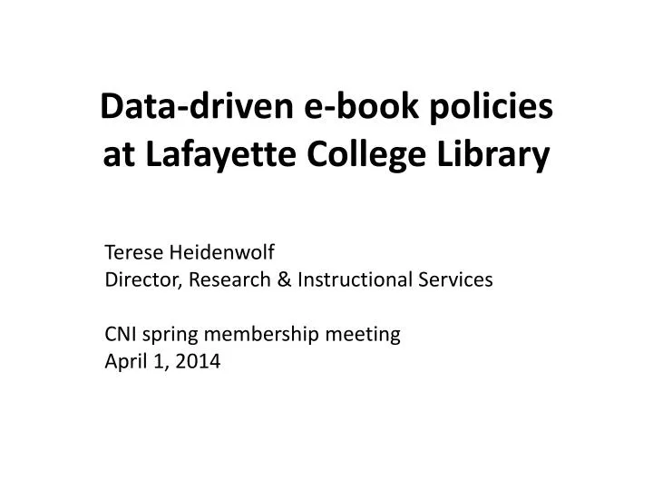 data driven e book policies at lafayette college library