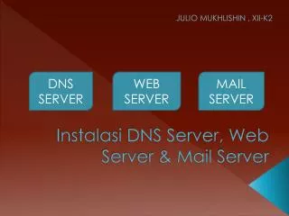 Instalasi DNS Server, Web Server &amp; Mail Server