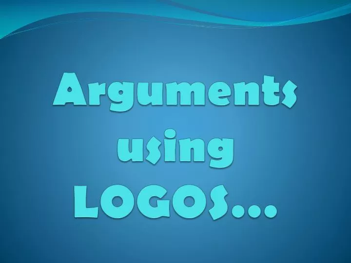arguments using logos