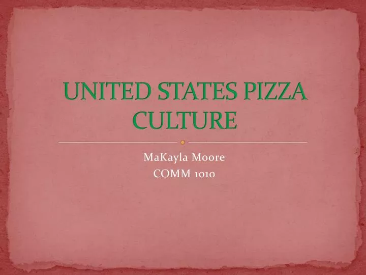 united states pizza culture