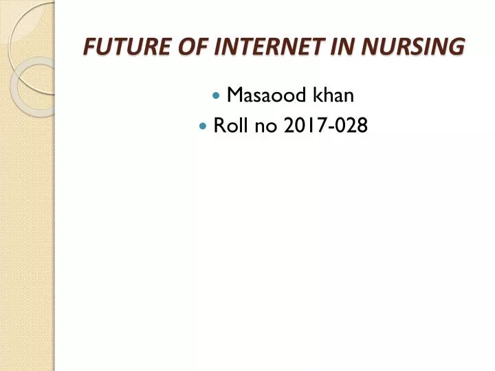 future of internet in nursing