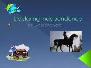 Declaring Independence