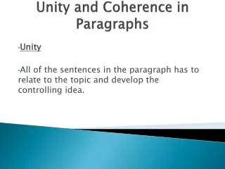 Unity and Coherence in Paragraphs