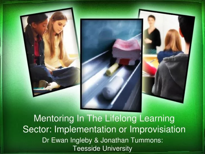 mentoring in the lifelong learning sector implementation or improvisiation